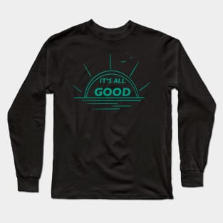 Summer sun good sun Long Sleeve T-Shirt